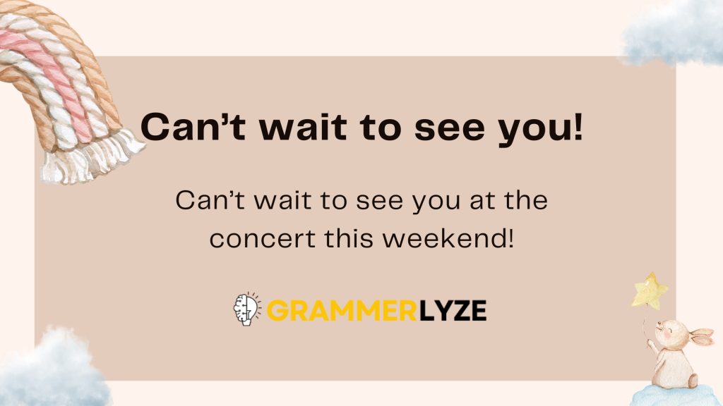 Can’t wait to see you!