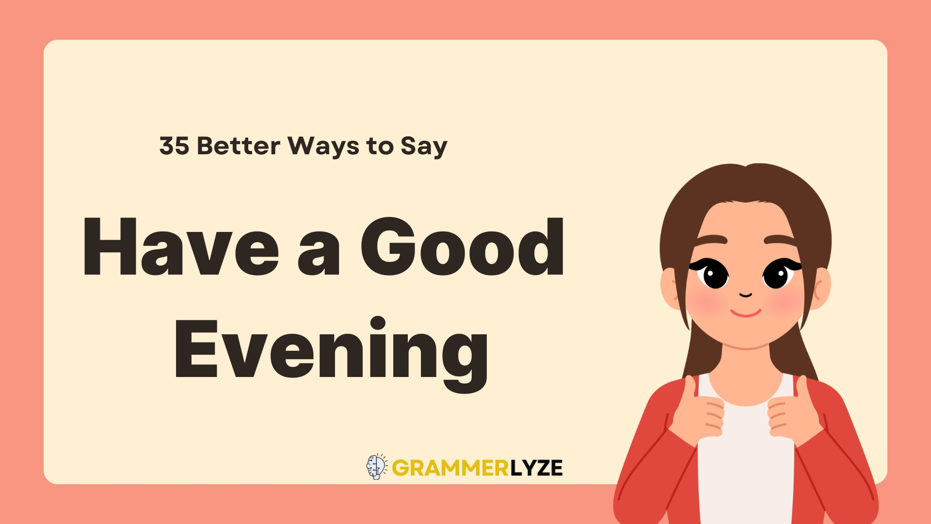 35 Better Ways to Say “Have a Good Evening” – With Real Examples