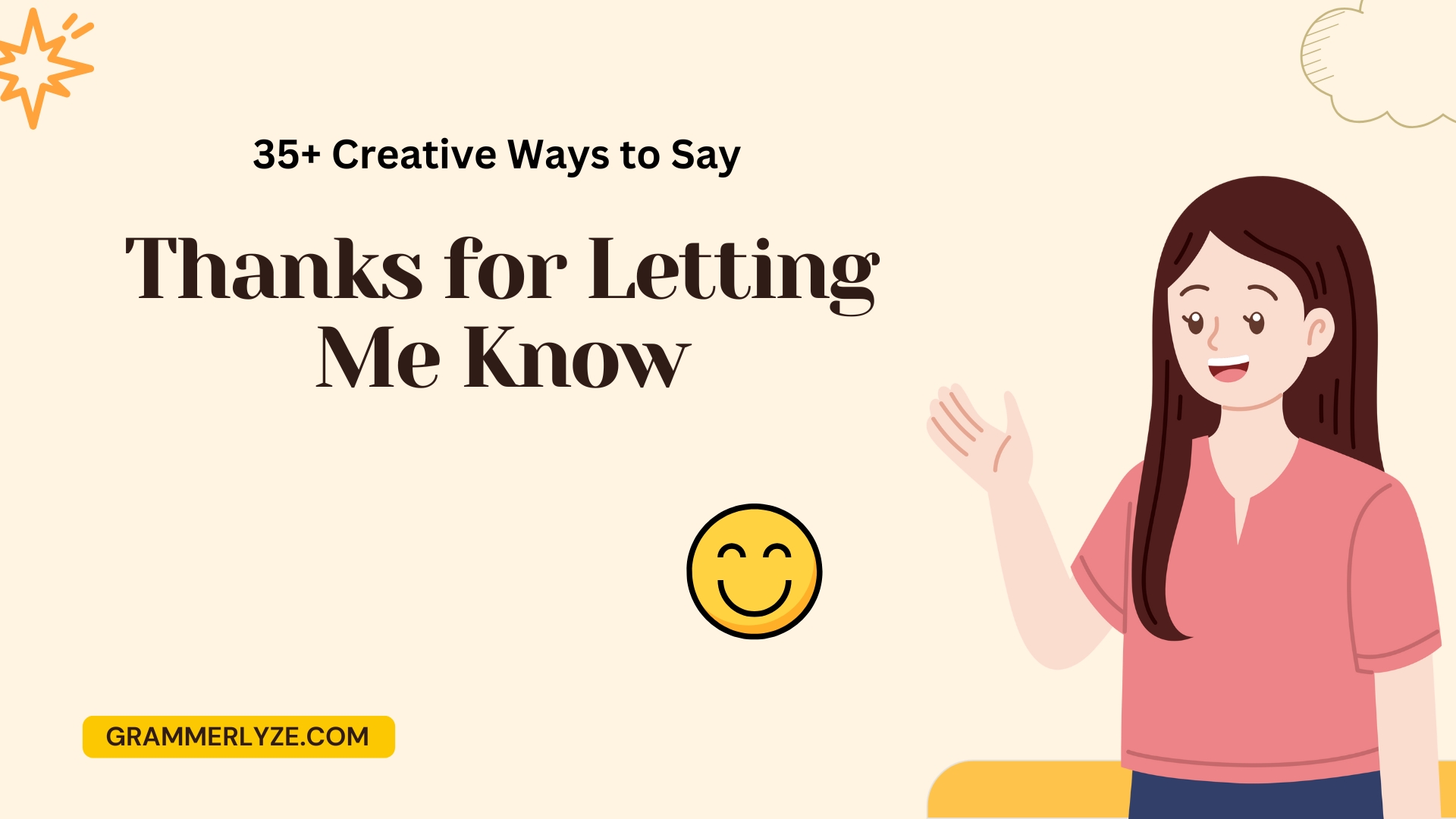 35+ Creative Ways to Say “Thanks for Letting Me Know” (Examples Inside!)