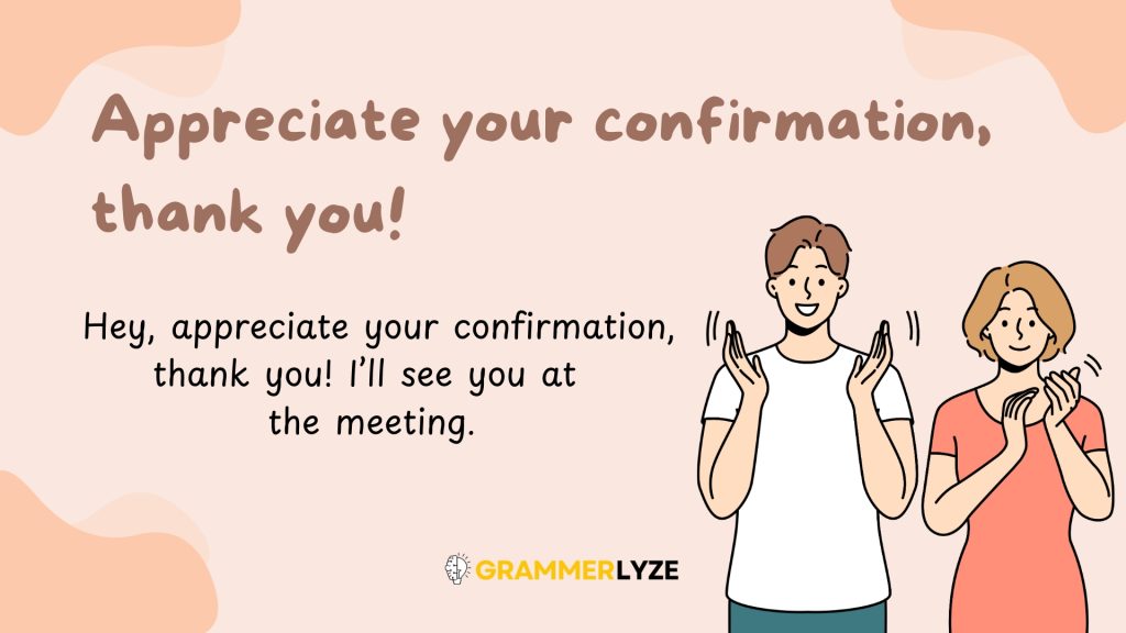 Appreciate your confirmation, thank you!